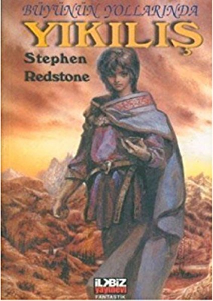 Büyünün Yollarında Yıkılış - Stephen Redstone