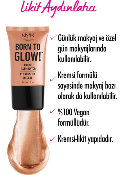 NYX Professional Makeup BORN TO GLOW LIQUID ILLUMINATOR - GLEAM