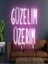 Güzelim Üzerim Yazılı Neon Tabela 1