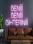 Beniii Beniii Bihteriniii Yazılı Neon Tabela 1