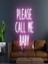 Please Call Me Baby Yazılı Neon Tabela 1