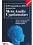 R Programlama Dili ve Jamovi ile Meta Analiz Uygulamaları (e-kita 1