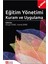 Eğitim Yönetimi Kuram ve Uygulama (e-kitap) 1
