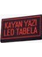 Sanec LED Tabela 16 x 160 cm Kayan Yazı 1