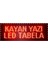 LED Tabela 16 x 32 cm Kayan Yazı 2