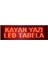 Sanec LED Tabela 16 x 128 cm Kayan Yazı 2