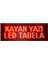 LED Tabela 16 x 64 cm Kayan Yazı 2