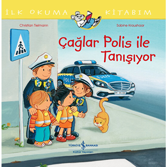Çağlar Polis Ile Tanışıyor Ilk Okuma Kitabım - Chrıstıan Tıelmann