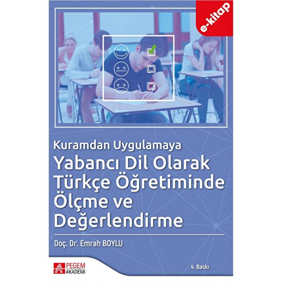 Pegem Akademi Yayıncılık Yabancı Dil Olarak Türkçe Öğretiminde Ölçme ve Değerlendirme (E-K