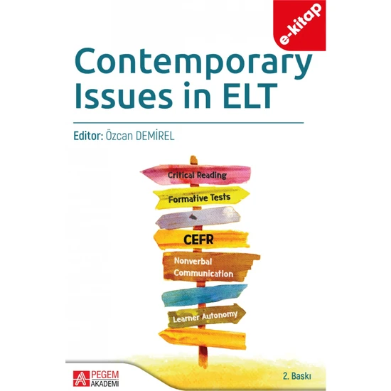 Pegem Akademi Yayıncılık Contemporary Issues In Elt (E-Kitap)