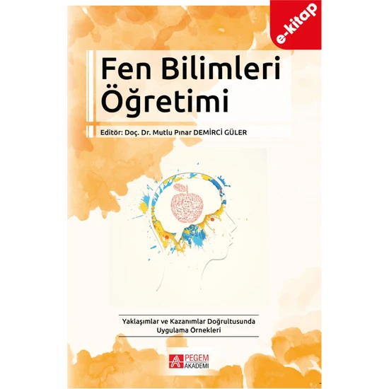 Pegem Akademi Yayıncılık Fen Bilimleri Öğretimi (E-Kitap)