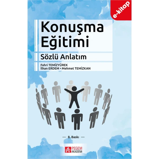 Pegem Akademi Yayıncılık Konuşma Eğitimi (Sözlü Anlatım) (E-Kitap)