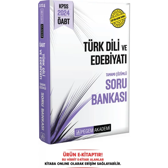 Pegem Akademi Yayıncılık 2024 Kpss Öabt Türk Dili ve Edebiyatı Öğretmenliği Tamamı Çözümlü