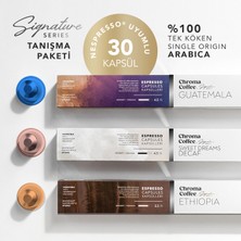 Chroma Coffee Signature Series Tanışma Paketi 30 Adet Nespresso Uyumlu Kapsül Kahve %100 Arabica