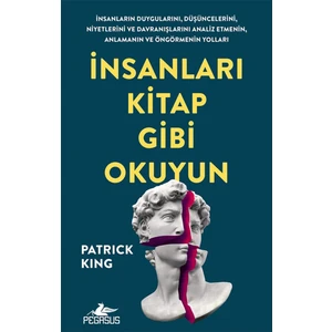 İnsanları Kitap Gibi Okuyun - Patrick King