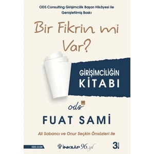 Bir Fikrin Mi Var? - Fuat Sami