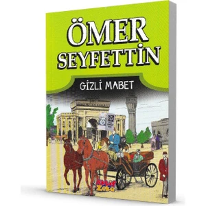 Gizli Mabet - Ömer Seyfettin
