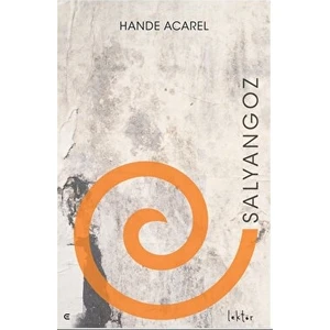 Epona Kitap Salyangoz - Hande Acarel