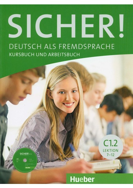 Sicher! C1/2: Deutsch als Fremdsprache / Kurs- und Arbeitsbuch mit CD-ROM zum Arbeitsbuch