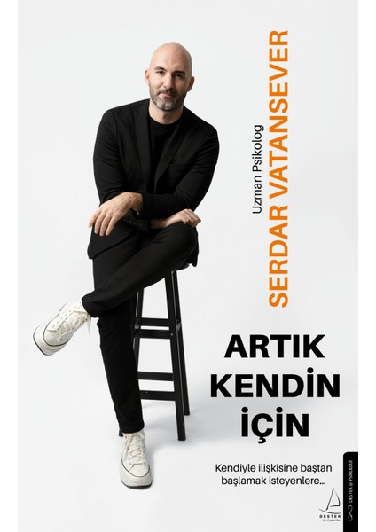 Artık Kendin Için - Serdar Vatansever