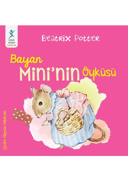 Bayan Mini’nin Öyküsü - Beatrix Potter