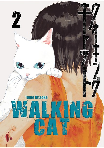 Walking Cat - Cilt 2 - Tomo Kitaoka