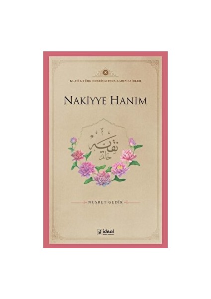 Nakiyye Hanım - Nusret Gedik