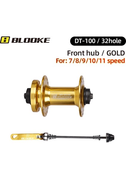 Altın Ön Göbek Stili Blooke DT100 Bisiklet Topu Hub Delik Disk Fren Eed Ön Arka Mtb Bisiklet Burcu Hızlı Bırakma Kol Küp (Yurt Dışından)