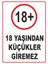 18 Yaşından Küçükler Giremez Uyarı Levhası 25X35 cm 1