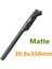 Mat 30.8X350MM Stili Yüksek Mukavemetli Karbon Fiber Seatpost Koltuktan Sonra Yol Bisiklet Seatpost Koltuk Tüpü Çubuk Karbon Seatpost Koltuk Tüpü (Yurt Dışından) 1