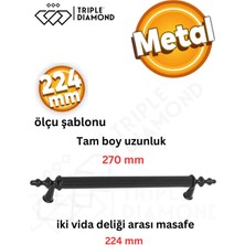 Triple Diamond 224 mm Metal Mat Siyah Çekmece Kulpları Mutfak Dolap Mobilya Kulpu 1 Adet ( 22.4 cm ) = 224 mm