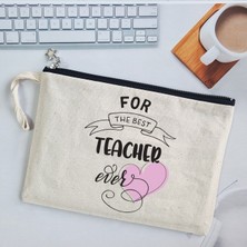 Pekshop For The Best Teacher Ever Öğretmenler Günü Hediyesi Astarlı Clutch Çanta