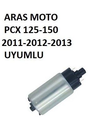 Aras Moto Honda Pcx 125 -Pcx 150 Benzin Pompası 2011-2013 Uyumlu- Arasmoto