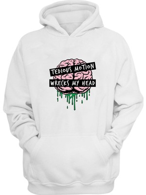 The Wert Unisex Tedıous Motıon Wrecks My Head Baskılı Beyaz Normal Kalıp Şardonlu Kalın Sweatshirt