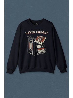 So Cool Never Forget Kaset Disket Vhs 90S 80S Doksanlar Seksenler Baskılı Unisex Sweat