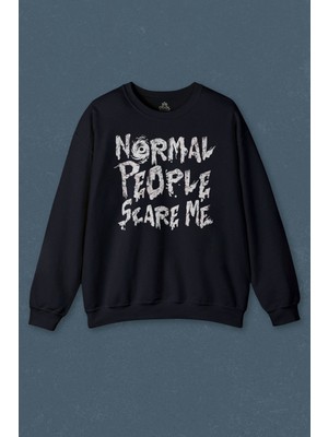 So Cool Normal People Scare Me Normal Insanlar Beni Korkutuyor Gothic Sokak Baskılı Unisex Sweat
