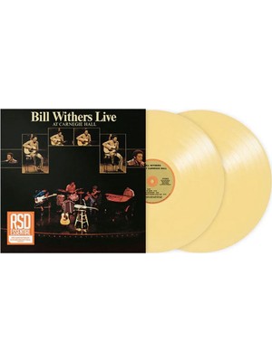Bill Withers - Live At Carnegie Hall (Rsd 2023 - 2LP L.ı.e. Custard Yellow Vinyl) - Plak