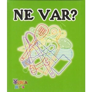 Yuka Ne Var?