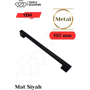 Triple Diamond 192 mm Metal Siyah Çekmece Kulpları Dolap Mutfak Mobilya Kulpu 1 Adet ( 19.2 cm )