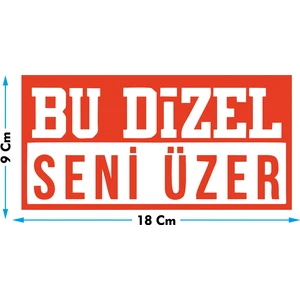 Şimdi Trend Bu Dizel Seni Üzer Oto Cam Yazısı Uyumlu 18X9 cm Araba Arkası Sticker Oto Cam Sticker Yazı