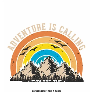 F17 Ajans Adventure Is Calling Ütü ile Yapışan Tekstil Dtf Baskı