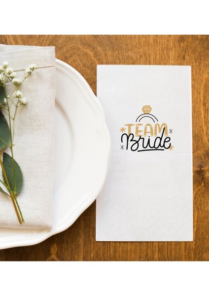Baskılı Bride Team Bekarlığa Veda Sunum Peçetesi 20 Adet