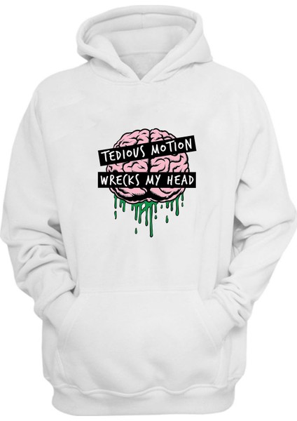 Unisex Tedıous Motıon Wrecks My Head Baskılı Beyaz Normal Kalıp Şardonlu Kalın Sweatshirt