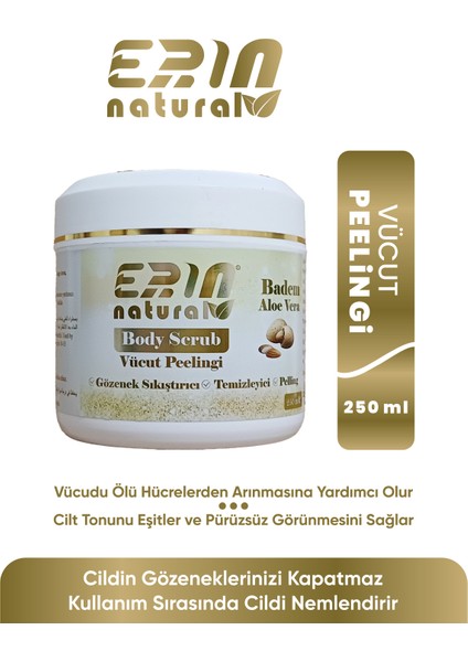 Erin Natural Arındırıcı ve Nemlendirici Vücut Peelingi