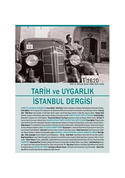 Tarih ve Uygarlık - İstanbul Dergisi 3.Sayı 2024