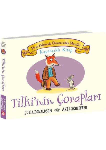 Meşe Palamudu Ormanı’ndan Hikayeler - Tilki’nin Çorapları - Kapakçıklı Kitap (Ciltli) - Julia Donaldson