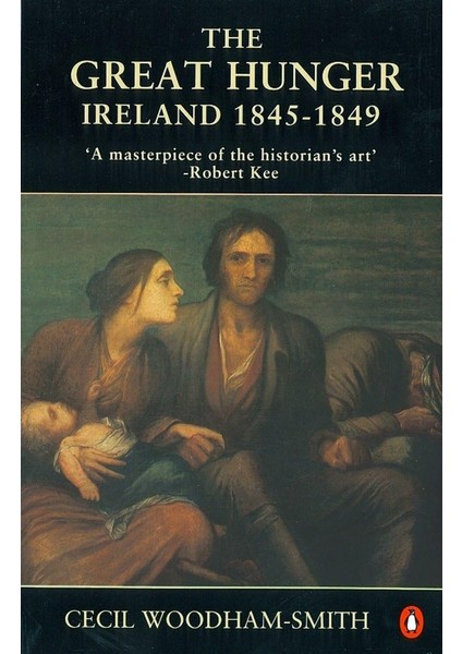 The Great Hunger: Ireland 1845-1849