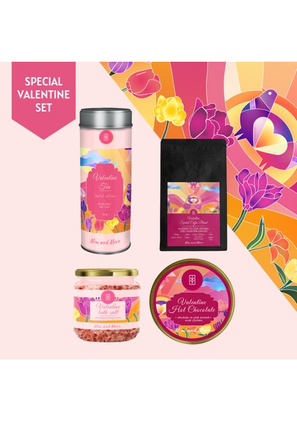 Valentine Tea 50 gr & Sıcak Çikolata 50 gr & Special Coffee Blend Filtre Kahve 250 gr & Valentine Bath Salt 150 gr 4 Lü Set