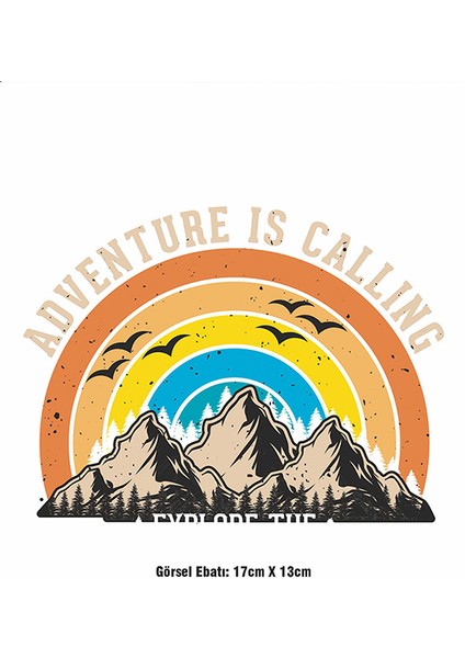 Adventure Is Calling Ütü ile Yapışan Tekstil Dtf Baskı