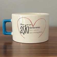 Mor Mürekkep Ölüm Gerçek Aşkı Durduramaz Baskılı Mavi Kulplu C Fincan